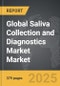 Saliva Collection and Diagnostics Market - Global Strategic Business Report - Product Thumbnail Image