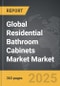 Residential Bathroom Cabinets Market - Global Strategic Business Report - Product Thumbnail Image