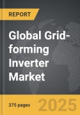 Grid-forming Inverter - Global Strategic Business Report- Product Image
