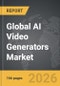 AI Video Generators - Global Strategic Business Report - Product Image