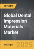 Dental Impression Materials - Global Strategic Business Report- Product Image