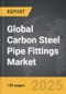 Carbon Steel Pipe Fittings - Global Strategic Business Report - Product Image
