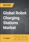 Robot Charging Stations - Global Strategic Business Report - Product Image