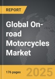 On-road Motorcycles - Global Strategic Business Report- Product Image