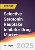 Selective Serotonin Reuptake Inhibitor Drug Market Report: Trends, Forecast and Competitive Analysis to 2031- Product Image