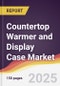 Countertop Warmer and Display Case Market Report: Trends, Forecast and Competitive Analysis to 2031 - Product Thumbnail Image