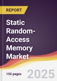 Static Random-Access Memory (SRAM) Market Report: Trends, Forecast and Competitive Analysis to 2031- Product Image