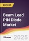 Beam Lead PIN Diode Market Report: Trends, Forecast and Competitive Analysis to 2031 - Product Image
