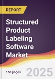 Structured Product Labeling (SPL) Software Market Report: Trends, Forecast and Competitive Analysis to 2031- Product Image