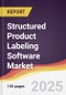 Structured Product Labeling (SPL) Software Market Report: Trends, Forecast and Competitive Analysis to 2031 - Product Thumbnail Image