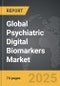 Psychiatric Digital Biomarkers - Global Strategic Business Report - Product Image