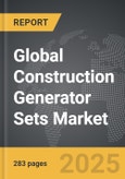 Construction Generator Sets - Global Strategic Business Report- Product Image