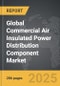 Commercial Air Insulated Power Distribution Component - Global Strategic Business Report - Product Image