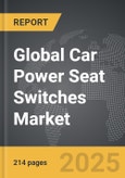 Car Power Seat Switches - Global Strategic Business Report- Product Image