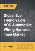 Eco Friendly Low VOC Automotive Wiring Harness Tape - Global Strategic Business Report- Product Image