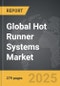 Hot Runner Systems - Global Strategic Business Report - Product Thumbnail Image