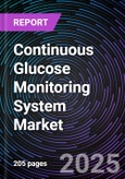 Continuous Glucose Monitoring System Market by Product Type, Technology, Application, Age Group, Distribution Channel, End-user - Global Market Size, Segmental Analysis, Regional Overview, Company Share Analysis, Leading Company Profiles and Market Forecast, 2025-2035- Product Image