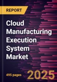Cloud Manufacturing Execution System Market Size and Forecast, Global and Regional Share, Trend, and Growth Opportunity Analysis Report Coverage: By Component, and Geography- Product Image