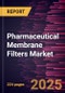 Pharmaceutical Membrane Filters Market Size and Forecast, Global and Regional Share, Trend, and Growth Opportunity Analysis Report Coverage: By Technology, Design, Material, End User, and Geography - Product Thumbnail Image