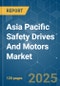 Asia Pacific Safety Drives And Motors - Market Share Analysis, Industry Trends & Statistics, Growth Forecasts (2025 - 2030) - Product Thumbnail Image