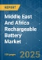 Middle East And Africa Rechargeable Battery - Market Share Analysis, Industry Trends & Statistics, Growth Forecasts (2025 - 2030) - Product Thumbnail Image