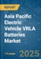 Asia Pacific Electric Vehicle VRLA Batteries - Market Share Analysis, Industry Trends & Statistics, Growth Forecasts (2025 - 2030) - Product Image