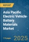 Asia Pacific Electric Vehicle Battery Materials - Market Share Analysis, Industry Trends & Statistics, Growth Forecasts (2025 - 2030) - Product Thumbnail Image