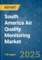 South America Air Quality Monitoring - Market Share Analysis, Industry Trends & Statistics, Growth Forecasts (2025 - 2030) - Product Thumbnail Image
