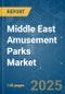 Middle East Amusement Parks - Market Share Analysis, Industry Trends & Statistics, Growth Forecasts (2025 - 2030) - Product Thumbnail Image