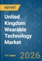United Kingdom Wearable Technology - Market Share Analysis, Industry Trends & Statistics, Growth Forecasts (2026-2031) - Product Thumbnail Image
