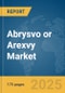 Abrysvo or Arexvy Market Report 2025: Epidemiology, Pipeline Analysis, Market Insights & Forecasts - Product Thumbnail Image