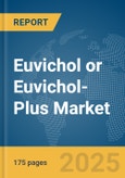 Euvichol or Euvichol-Plus Market Report 2025: Epidemiology, Pipeline Analysis, Market Insights & Forecasts- Product Image