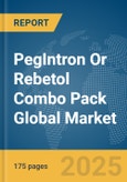 PegIntron Or Rebetol Combo Pack Global Market Report 2025: Epidemiology, Pipeline Analysis, Market Insights & Forecasts- Product Image