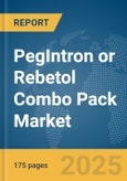 PegIntron or Rebetol Combo Pack Market Report 2025: Epidemiology, Pipeline Analysis, Market Insights & Forecasts- Product Image