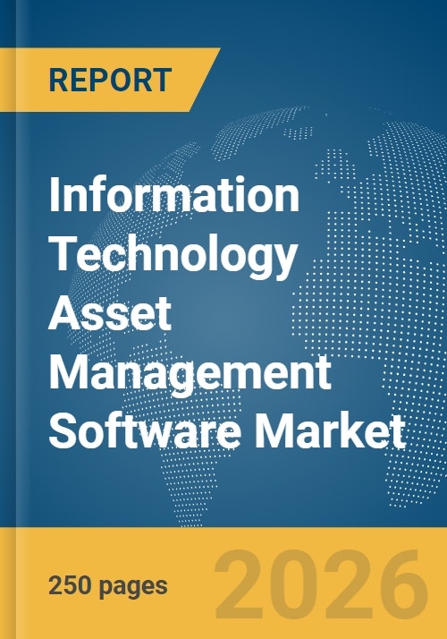Information Technology (IT) Asset Management Software Market Report 2026