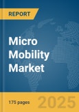 Micro Mobility (Scooters) Market Report 2025- Product Image