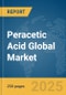 Peracetic Acid Global Market Report 2025 - Product Thumbnail Image