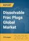 Dissolvable Frac Plugs Global Market Report 2025 - Product Thumbnail Image