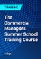 The Commercial Manager's Summer School Training Course - Product Thumbnail Image