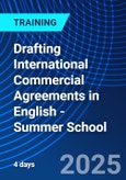 Drafting International Commercial Agreements in English - Summer School (ONLINE EVENT: July 8-11, 2025)- Product Image