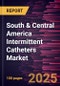 South & Central America Intermittent Catheters Market Forecast to 2031 - Regional Analysis - by Product, Indication [Urinary Incontinence, General Surgeries, Spinal Cord Injuries, Parkinson's Disease, Multiple Sclerosis, and Others], Category, System Type, and End User - Product Image