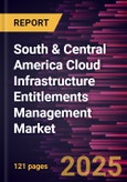 South & Central America Cloud Infrastructure Entitlements Management Market Forecast to 2031 - Regional Analysis - by Component, Organization Size, and Vertical- Product Image