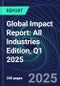 Global Impact Report: All Industries Edition, Q1 2025 - Product Image