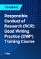 Responsible Conduct of Research (RCR): Good Writing Practice (GWP) Training Course - Product Thumbnail Image