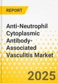 Anti-Neutrophil Cytoplasmic Antibody-Associated Vasculitis Market - A Global and Regional Analysis: Focus on Country and Regional Analysis - Analysis and Forecast, 2025-2035- Product Image