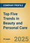 Top Five Trends in Beauty and Personal Care - Product Thumbnail Image