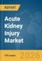 Acute Kidney Injury Market Report 2026 - Product Thumbnail Image