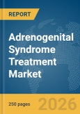 Adrenogenital Syndrome Treatment Market Report 2026- Product Image