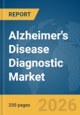 Alzheimer's Disease Diagnostic Market Report 2026- Product Image