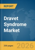 Dravet Syndrome Market Report 2026- Product Image